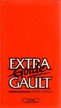 Livrenpoche : Extra guide Gault - Henri Gault - Livre