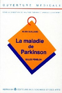 Livrenpoche : La maladie de Parkinson - Gilles Fénelon, Alain Guillard - Livre