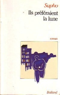 Livrenpoche : Ils préféraient la lune - Sapho - Livre