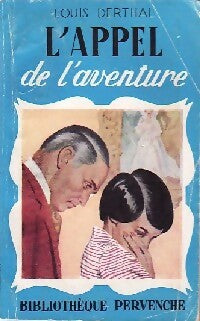 Livrenpoche : L'appel de l'aventure - Louis Derthal - Livre
