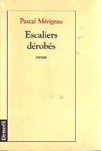 Livrenpoche : Escaliers dérobés - Pascal Mérigeau - Livre