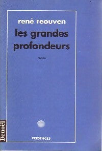 Livrenpoche : Les grandes profondeurs - René Réouven - Livre