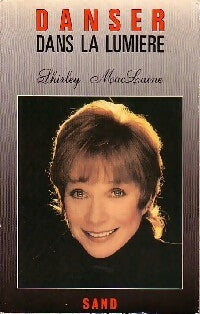 Livrenpoche : Danser dans la lumière - Shirley McLaine - Livre