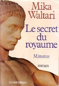Livrenpoche : Le secret du royaume : Minutus - Mika Waltari - Livre