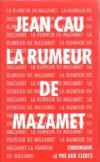 La rumeur de Mazamet - Jean Cau - Livre