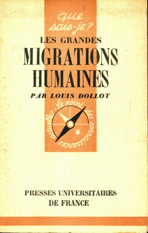Livrenpoche : Les grandes migrations humaines - Louis Dollot - Livre
