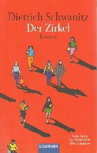 Livrenpoche : Der zirkel - Dietrich Schwanitz - Livre