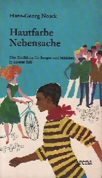 Livrenpoche : Hautfarbe Nebsache - Hans Georg Noack - Livre