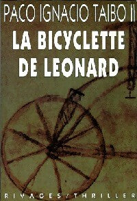 Livrenpoche : La bicyclette de Léonard - Paco Ignacio II Taibo - Livre
