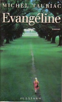Livrenpoche : Evangéline - Michel Tauriac - Livre