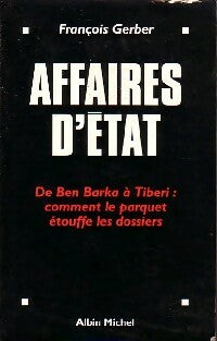 Livrenpoche : Affaires d'Etat - François Gerber - Livre