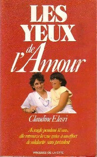 Livrenpoche : Les yeux de l'amour - Claudine Elasri - Livre