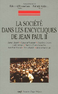 Livrenpoche : La société dans les encycliques de Jean Paul II - Edouard Bonnefous, Patrick Valdrini - Livre