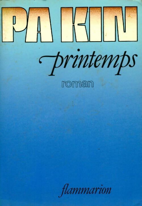 Livrenpoche : Printemps - Pa Kin - Livre
