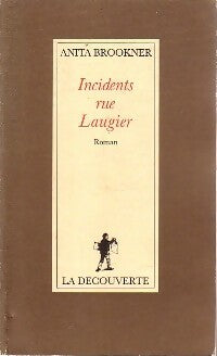 Livrenpoche : Incidents rue Laugier - Anita Brookner - Livre