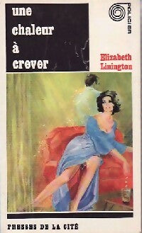 Livrenpoche : Une chaleur à crever - Elizabeth Linington - Livre