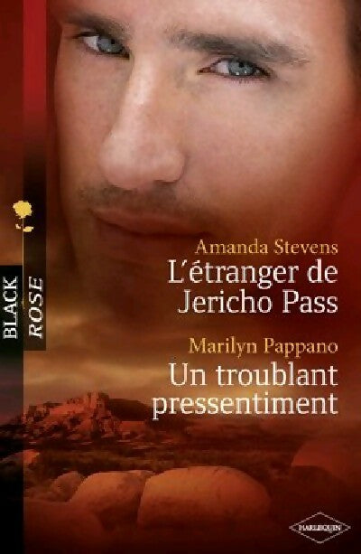 Livrenpoche : L'étranger de Jericho Pass / Un troublant pressentiment - Marilyn Pappano, Amanda Stevens - Livre