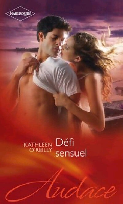 Défi sensuel - Kathleen O'Reilly - Livre