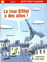 Livrenpoche : La tour Eiffel a des ailes ! - Mymi Doinet - Livre