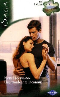Livrenpoche : Une troublante inconnue - Kate Hoffmann - Livre