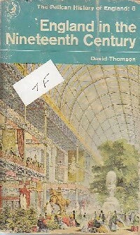 Livrenpoche : England in the nineteenth Century 1815-1914 - David Thomson - Livre