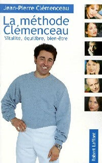 Livrenpoche : La méthode Clémenceau - Jean-Pierre Clémenceau - Livre