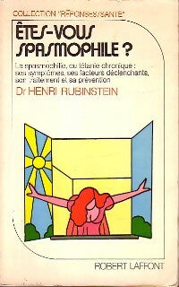 Livrenpoche : Etes-vous spasmophile ? - Dr Henri Rubinstein - Livre