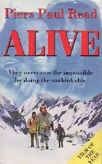 Livrenpoche : Alive - Piers Paul Read - Livre