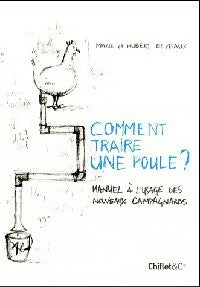 Livrenpoche : Comment traire une poule ? - Marie Deveaux, Hubert Deveaux - Livre