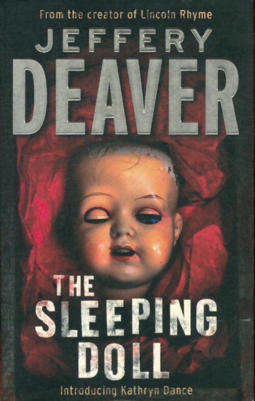 The sleeping doll - Jeffery Deaver -  Hodder & Stoughton - Livre