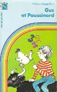 Livrenpoche : Gus et Poussinard - Hubert Monteilhet - Livre