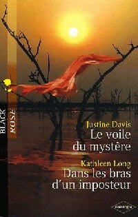 Livrenpoche : Le voile du mystère / Dans les bras d'un imposteur - Justine Davis, Kathleen Long - Livre