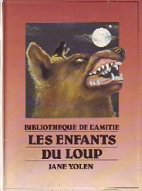 Livrenpoche : Les enfants du loup - Jane Yolen - Livre