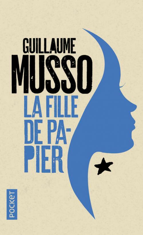 Livrenpoche : La fille de papier - Guillaume Musso - Livre