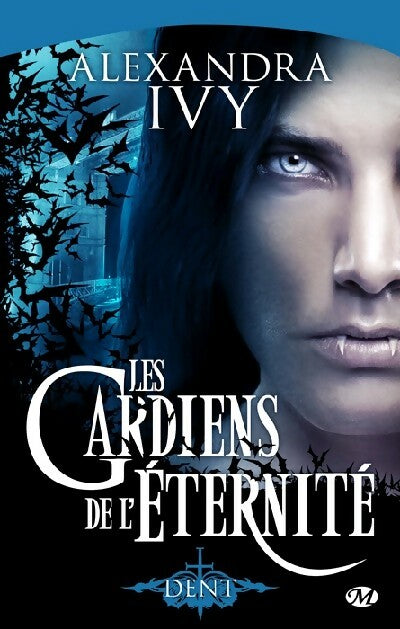 Livrenpoche : Les gardiens de l'éternité Tome I : Dante - Alexandra Ivy - Livre