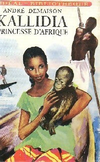 Livrenpoche : Kallidia, princesse d'Afrique - André Demaison - Livre