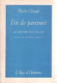 Livrenpoche : Fin de parcours et autres nouvelles - Pierre Claude - Livre