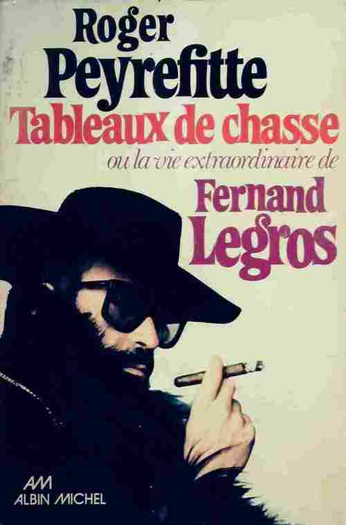 Livrenpoche : Tableaux de chasse - Roger Peyrefitte - Livre