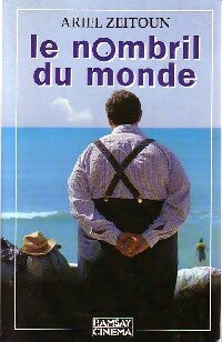 Livrenpoche : Le nombril du monde - Ariel Zeitoun - Livre
