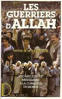 Livrenpoche : Les guerriers d'Allah - Peter Scholl-Latour - Livre