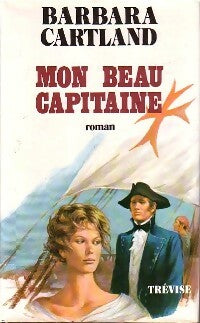 Livrenpoche : Mon beau capitaine - Barbara Cartland - Livre