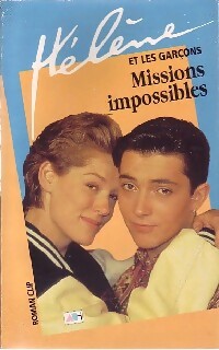 Hélène et les garçons Tome VIII : Missions impossibles - X - Livre