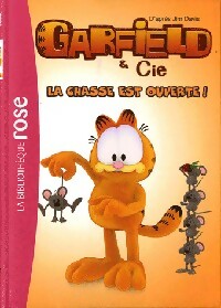 Livrenpoche : Garfield & Cie Tome VII : La chasse est ouverte - Arnaud Huber - Livre