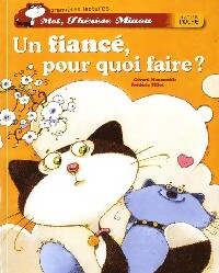 Livrenpoche : Un fiancé, pour quoi faire ? - Gérard Moncomble, Frédéric Pillot - Livre