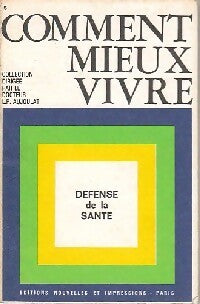 Livrenpoche : Comment mieux vivre - L.P. Docteur Aujoulat - Livre