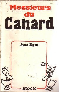 Livrenpoche : Messieurs du Canard - Jean Egen - Livre
