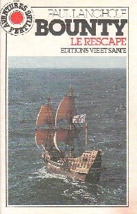 Livrenpoche : Bounty, le rescapé - Paul Langholf - Livre