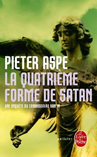Livrenpoche : La quatrième forme de Satan - Pieter Aspe - Livre