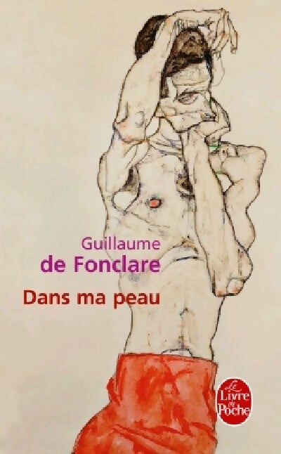Livrenpoche : Dans ma peau - Guilaume De Fonclare - Livre