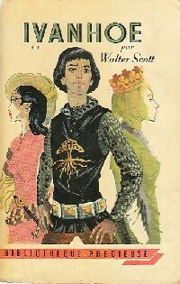 Ivanhoé Tome II - Walter Scott -  Bibliothèque Précieuse - Livre